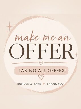 All offers welcome!